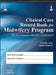 Clinical Care Record Book For Midwifery Program (In Accordance With Inc Guidelines) by Priscilla John