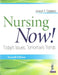 Nursing Now ! Today's Issues, Tomorrow's Trends by Catalano Joseph T
