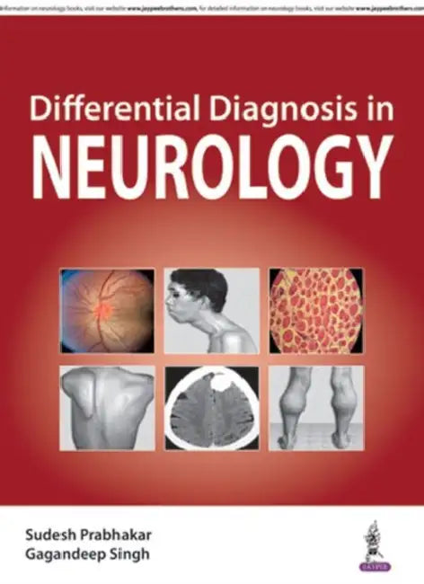 Differential Diagnosis in Neurology by Sudesh Prabhakar