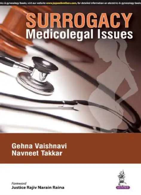 Surrogacy:Medicolegal Issues by Gehna Vaishnavi
