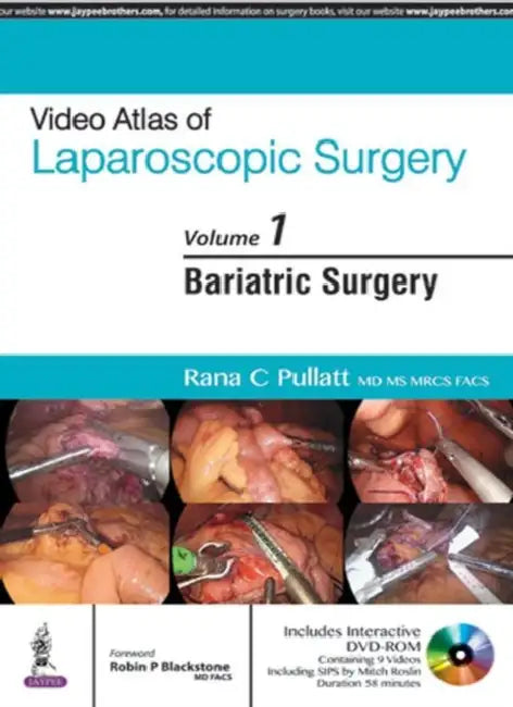 Video Atlas Of Laparoscopic Surgery Bariatric Surgery With Dvd-Rom by Rana C Pullatt