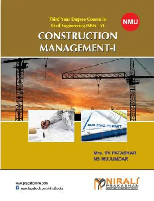 Construction Management-I by N. S. Mujumdar