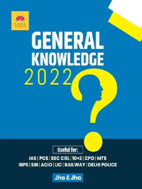 General Knowledge 2022 by Jha