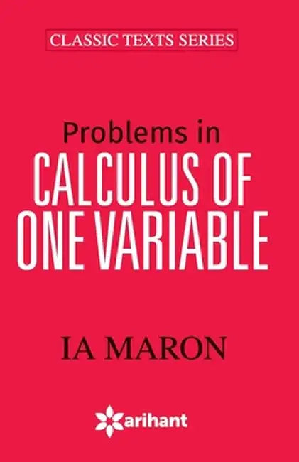 Problems in Calculus of One Variable by Arihant, Experts