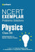 NCERT Examplar Physics Class 12th by Sanjeev Kumar