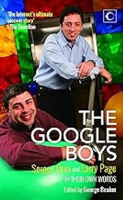 The Google Boys by George Beahm