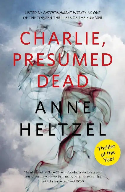 Charlie Presumed Dead by Anne Heltzel