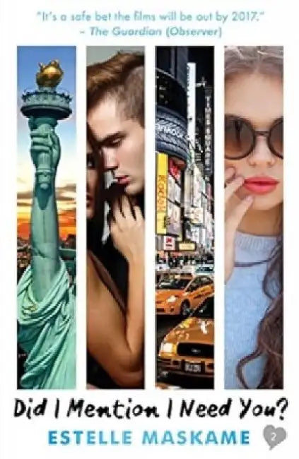 Did I Mention I Need You by Estelle Maskame