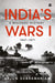 Indias Wars I by Arjun Subramaniam