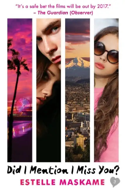 Did I Mention I Miss You by Estelle Maskame