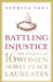 Battling Injustice: 16 Women Nobel Peace Laureates by Supriya Vani