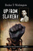 Up From Slavery (Class Xi) by Booker T Washington