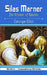 Silas Marner (Class Xii) by George Eliot