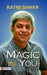 Magic in You by Ratneshwar K. Singh