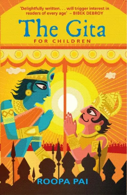 The Gita For Children by Pai, Roopa