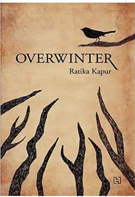 Overwinter by Kapur, Ratika