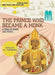 Book Mine: The Prince Who Became A Monk And Other Stories From Tamil Literature by Thangappa, M L.