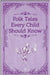 Folk Tales Every Child Should Know by Edited By Mabie, Hamilton Wright
