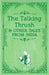 Talking Thrush And Other Tales From India by Edited By Rouse, W.H.D. And  Crooke, William
