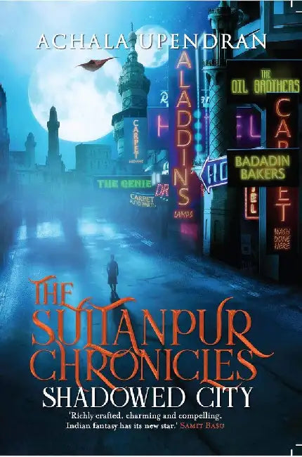 Sultanpur Chronicles, The by Upendran, Achala