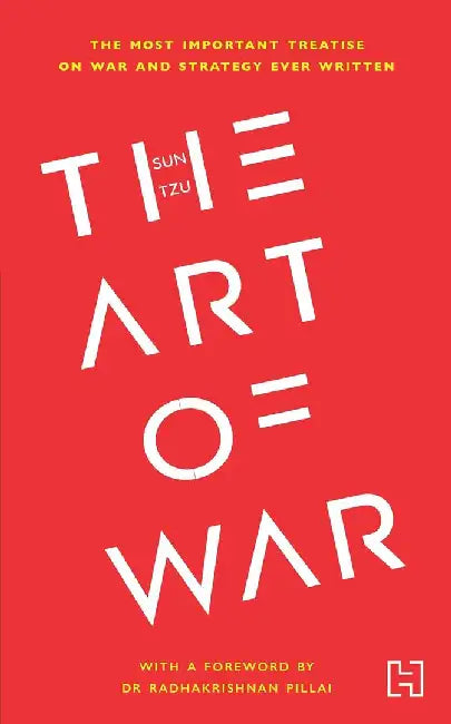 Art Of War, The by Tzu, Sun; Foreword By Dr Radhakrishnan Pillai