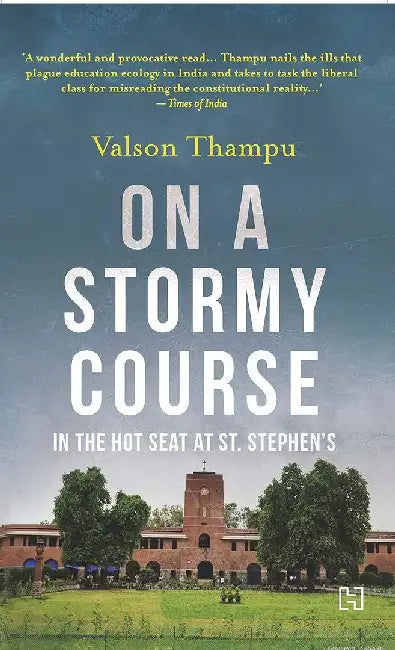 On A Stormy Course by Thampu, Valson