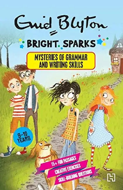 Bright Sparks: Mysteries Of Grammar And Writing Skills by Blyton, Enid