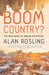 Boom Country? by Rosling, Alan