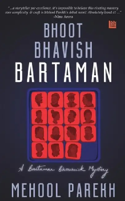 Bhoot, Bhavish, Bartaman by Mehool Parekh