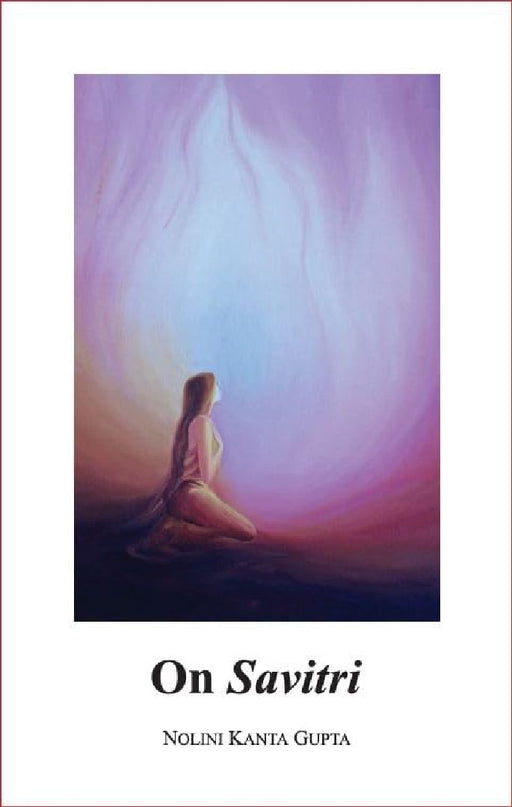 On Savitri by Sri Aurobindo