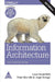 Information Architecture: For the Web and Beyond by Rosenfeld