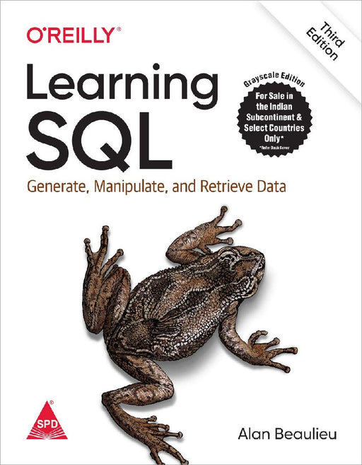 Learning SQL: Generate, Manipulate, and Retrieve Data  by Alan Beaulieu