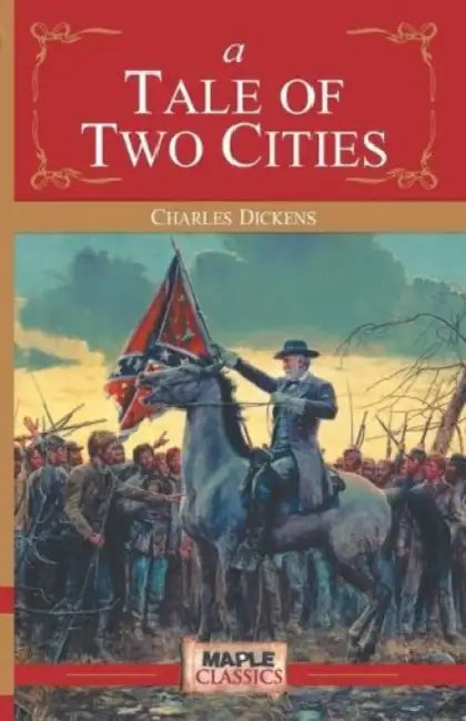 A Tale Of Two Cities by Charles Dickens