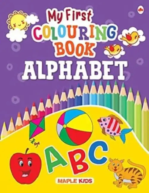 My First Colouring Book Alphabet by Maple Press In House