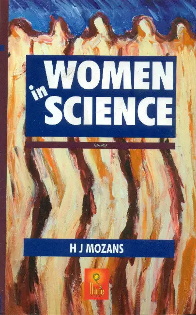 Women In Science by H. J. Mozans
