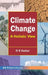 Climate Change: A Holistic View by R. R. Kelkar