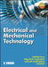 Electrical and Mechanical Technology by Ramana Pilla