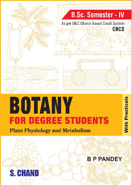 Botany for Degree Students (For B.Sc. 4th Semester, As per CBCS) by B P Pandey