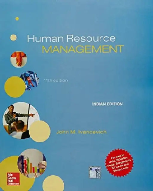 Human Resource Management, 11e by Ivancevich J.M.