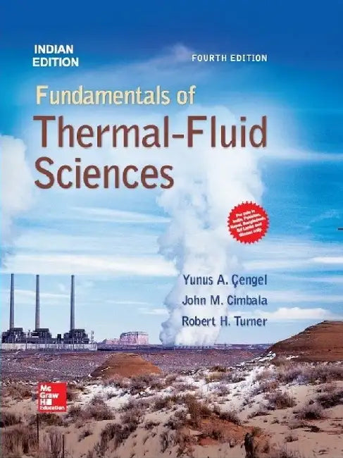 Fundamentals of Thermal Fluid Sciences With CD, 4e by Cengel Y.A.