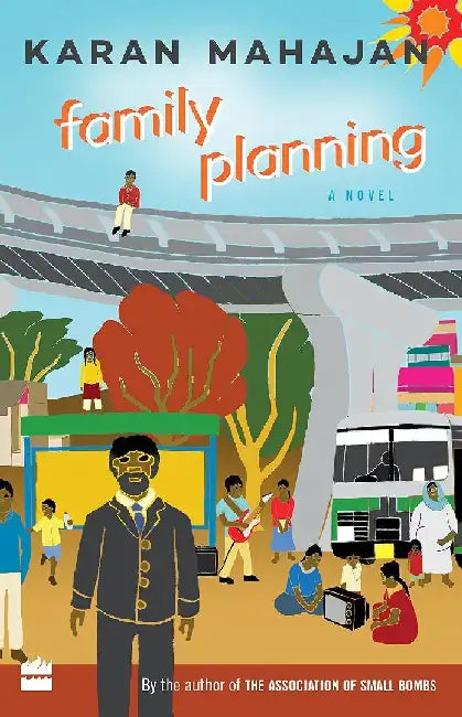 Family Planning by Karan Mahajan