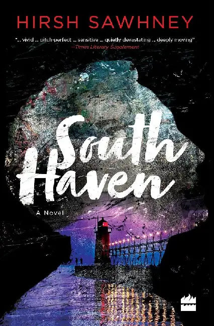 South Haven by Hirsh Sawhney