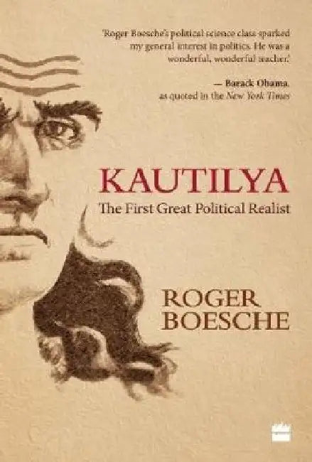 Kautilya by Roger Boesche