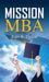 Mission MBA by Dr. Rajiv Thakur