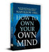 How to Own Your Own Mind by Napoleon Hill