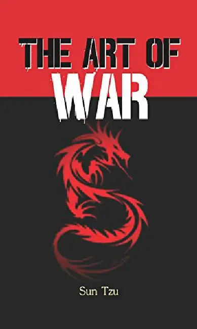 The Art of War by Sun Tzu