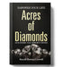 Acres of Diamond by Russell H. Conwell