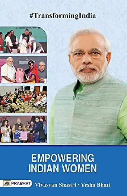 Empowering Indian Women by Vivasvan Shastri