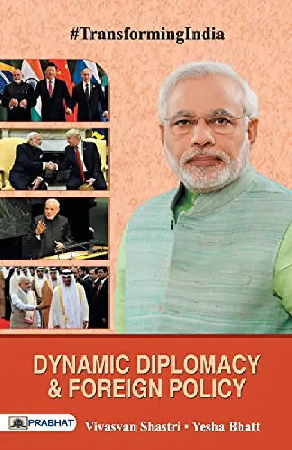 Dynamic Diplomacy & foreign policy by Vivasvan Shastri