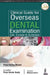Clinical Guide For Overseas Dental Examination (Uk, Europe & Australia) by Ahmad Pooja Verma